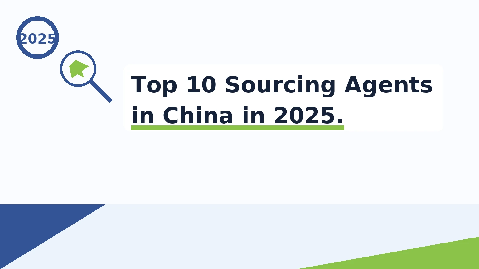 top-10-sourcing-agents-china-2025-full-title